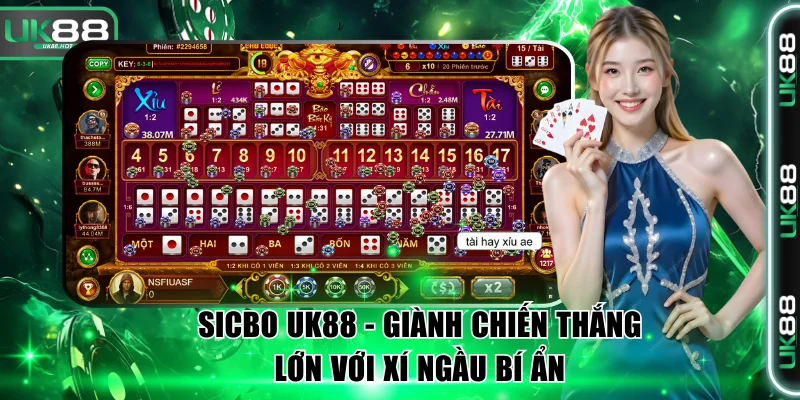 Sicbo UK88 - Giành Chiến Thắng Lớn Với Xí Ngầu Bí Ẩn 1 Sicbo UK88