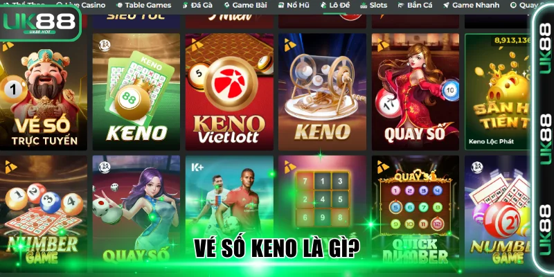 Keno Là Gì? Chơi Xổ Số An Toàn, Thưởng Đến 25.000 Lần 2 Vé số Keno là gì?